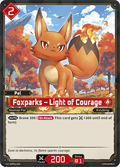 Foxparks — Light of Courage (EBP01-006), red Pal card from the Palworld Card Game featured in Common, Uncommon, Rare and Double Rare