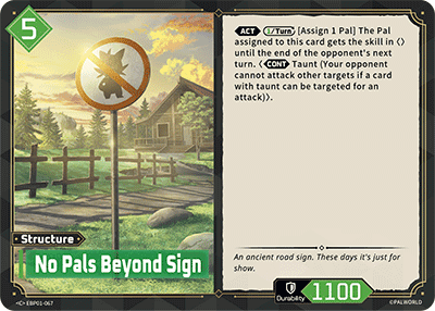 No Pals Beyond Sign (EBP01-067), green Structure card from the Palworld Card Game