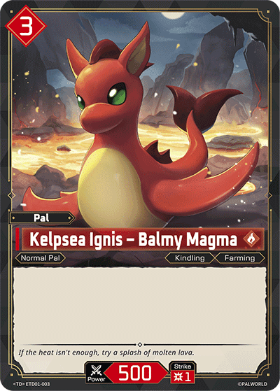 Kelpsea Ignis — Balmy Magma (ETD01-003), red Pal card from the Palworld Card Game