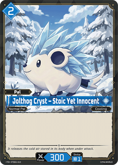 Jolthog Cryst — Stoic Yet Innocent (ETD01-013), blue Pal card from the Palworld Card Game