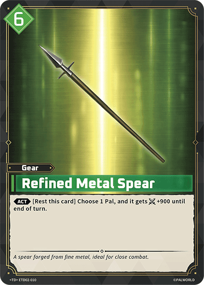 Refined Metal Spear (ETD02-010), green Gear card from the Palworld Card Game