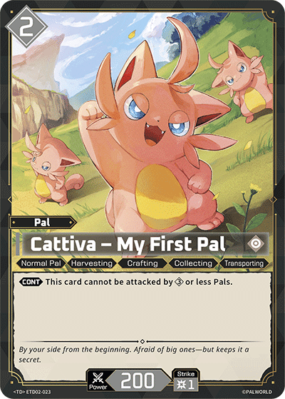 Cattiva — My First Pal (ETD02-023), colorless Pal card from the Palworld Card Game