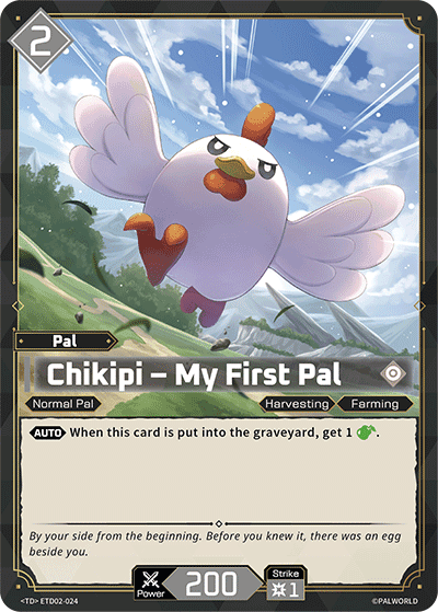 Chikipi — My First Pal (ETD02-024), colorless Pal card from the Palworld Card Game
